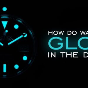 How Do Watches Glow In The Dark? The Secrets Behind Luminescent Material, Super-LumiNova, & Tritium
