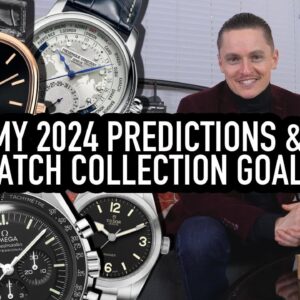 My 2024 Watch Goals & Predictions: Returning To TAG, Rolex Boredom, New 40mm Panerai, Tudor, GS, Etc